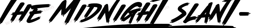 The Midnight (Slant)字体转换